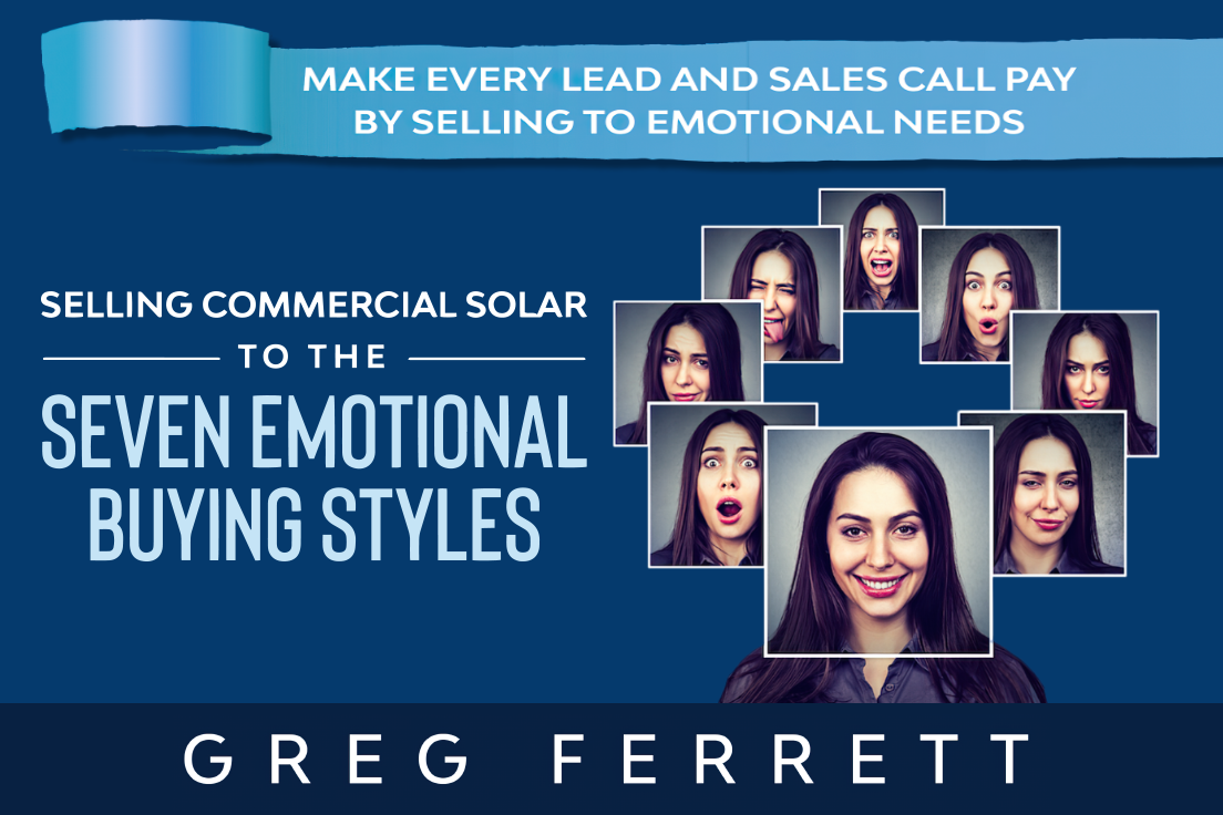 You are currently viewing Selling Commercial Solar to the Seven Emotional Buying Styles